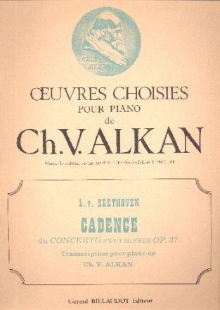 Cadence du concert ut mineur no.3 op.37 pour piano et orchestre Alkan, Ch.V., Compositeur