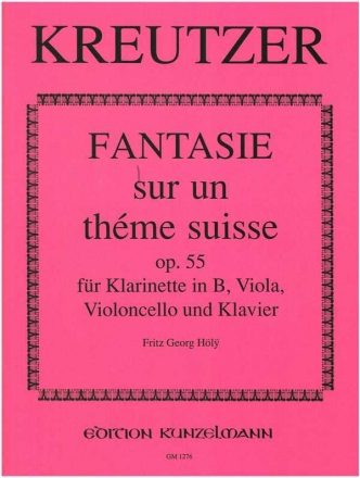 Fantaisie sur un thme suisse op.55 fr Klarinette, Viola, Violoncello und Klavier Stimmen