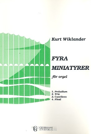 Fyra miniaturer foer orgel