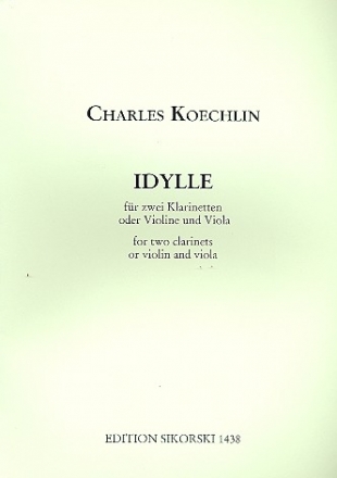 Idylle fr 2 Klarinetten (Violine und Viola) 2 Spielpartituren