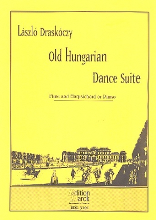 Old Hungarian Dance Suite for flute and harpsichord or organ