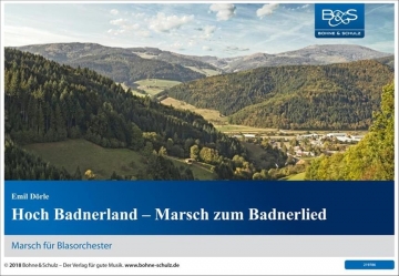 Hoch Badnerland Marsch fr Blasorchester Direktion und Stimmen