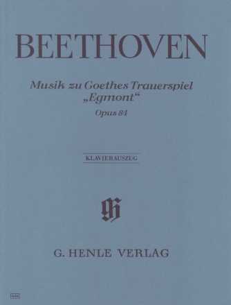 Musik zu Goethes Trauerspiel Egmont op.84 Klavierauszug