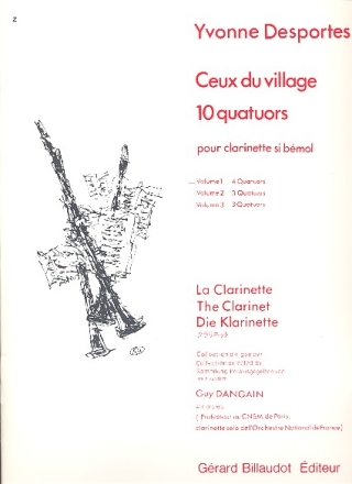 CEUX DU VILLAGE VOL.1 4 QUATUORS POUR CLARINETTES PARTITION ET PARTIES