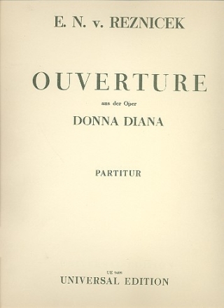 Ouverture aus der Oper Donna Diana Partitur Groformat