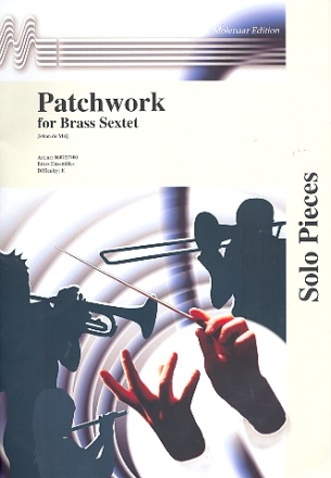 Patchwork for brass sextet score and parts