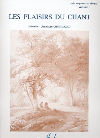 Les plaisirs du chant vol.1 pour voix moyennes et eleves (en/fr/it/sp/dt)