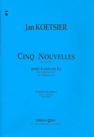 5 nouvelles op.34a fr 4 Hrner in F Partitur und Stimmen