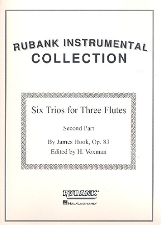 6 Trios op.83 Vol.2  for 3 flutes (or clarinets, saxophones)