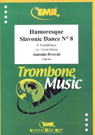 Humoreske und Slawischer Tanz Nr.8 fr 4 Posaunen Partitur und Stimmen