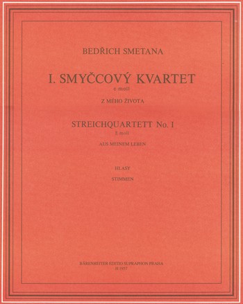 Streichquartett e-Moll Nr.1 Aus meinem Leben Stimmen