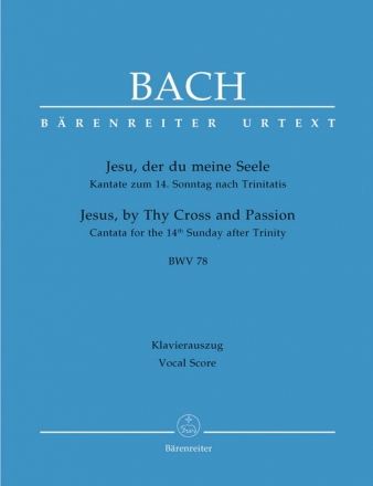 Jesu, der du meine Seele Kantate Nr.78 BWV78 Klavierauszug (dt/en)