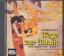 Wege zur Musik Band 1 5 CD's mit Hrbeispielen AHS-Oberstufe