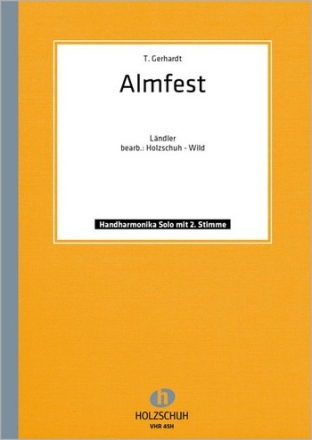 ALMFEST FUER DIAT. HANDHARMONIKA (1.+2.STIMME)