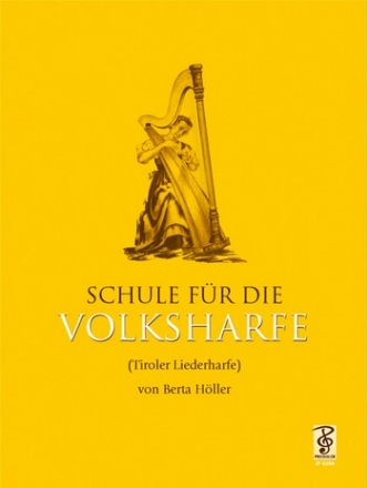 Schule fr die Volksharfe (Tiroler Harfe) 