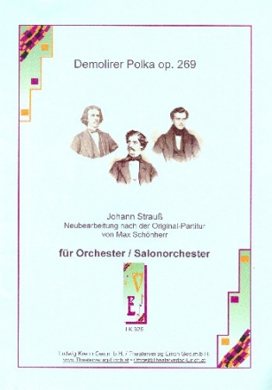 Demolirer-Polka op.269 fr Orchester (Salonorchester) Direktion und Stimmen (3/3/2/2/1)