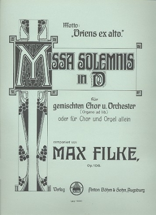 Missa Solemnis D-Dur op.106 fr gem Chor und Orgel (Orchester) Partitur (la)