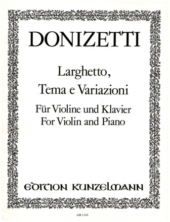 Larghetto, tema e variazioni fr Violine und Klavier