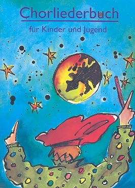 Chorliederbuch fr Kinder und Jugend Arbeitsgemeinschaft europ. Chorverbnde, ed