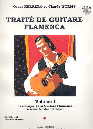 Traite de guitare flamenca vol.1 (+CD) traité de la guitara flamenca, niveaux débutant et moyen (en/span)