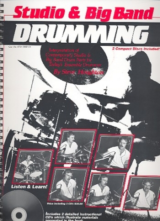 Studio and Big Band Drumming (+CDs) Interpretation of Contemporary Studio & Big Band Drum Parts for Today's Ensemble Drummer
