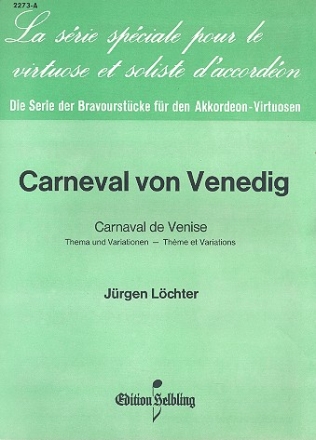 Carneval von Venedig Thema und Variationen fr Akkordeon