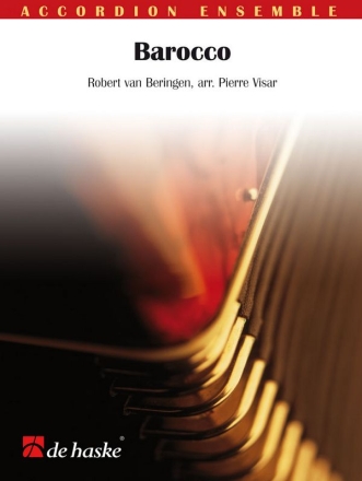 BAROCCO FUER AKKORDEON-ORCHESTER PARTITUR+STIMMEN VISAR, PIERRE, ARR.