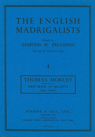 FIRST BOOK OF BALLETTS (1959/1600) FOR 5 VOICES    SCORE (EN) THE ENGLISH MADRIGALISTS VOL.4