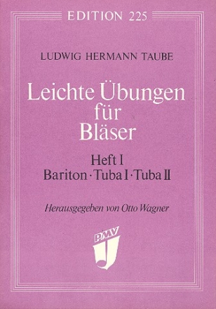 Leichte bungen fr Blser Band 1 fr Bariton, hohe und tiefe Tuba