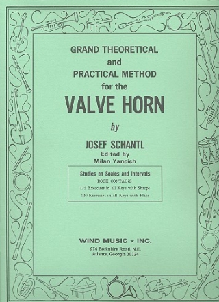 Grand theoretical and practical Method for the valve horn