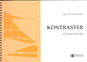 Kontraster 3 stycken foer orgel
