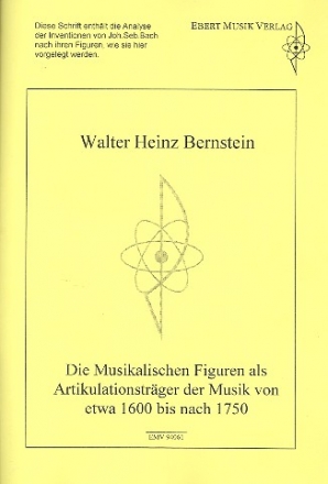 Die musikalischen Figuren als Artikulationstrger der Musik von etwa 1600 bis nach 1750