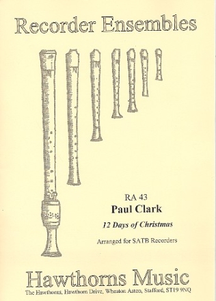 12 Days of Christmas for 4 recorders (SATB) score and parts