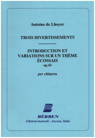 3 divertissements   et   introduction et variations sur un thme ecossais op.43 per chitarra