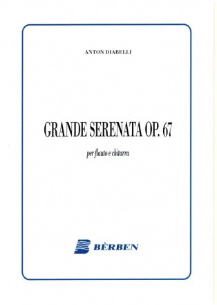 Grande serenata op.67 per flauto e chitarra