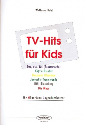 TV-Hits fr Kids fr Akkordeonorchester Partitur