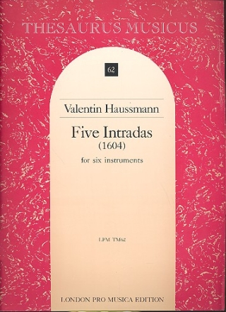 5 Intradas for 6 instruments (1604) set of scores