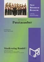 Pusztazauber fr Blasorchester Direktion und Stimmen