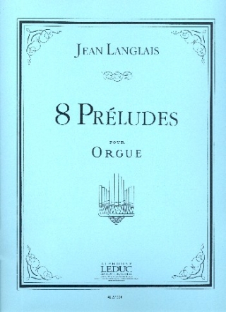 8 prludes pour orgue