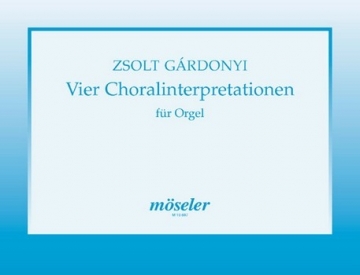 4 Choralinterpretationen fr Orgel