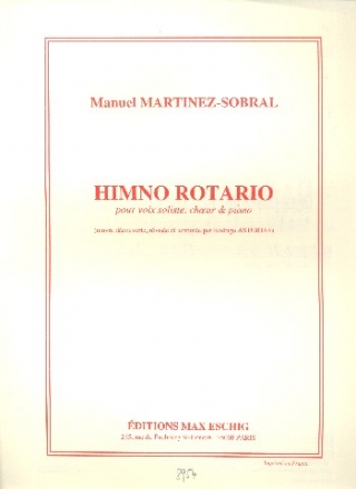 Himno rotario pour voix soliste, choeur et piano