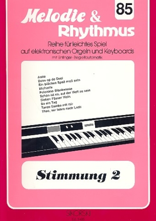 Stimmung Band 2: fr E-Orgel / Keyboard