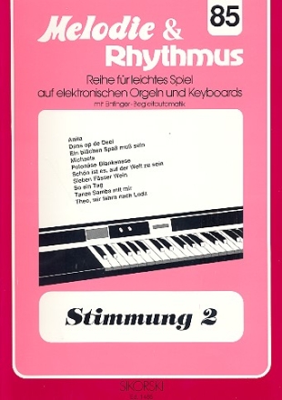 Stimmung Band 2: fr E-Orgel / Keyboard