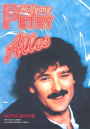 Wolfgang Petry: Alles Melodie und Akkordbezifferung Songbook