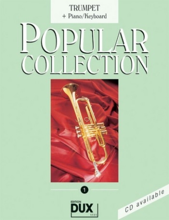 Popular Collection Band 1: fr Trompete und Klavier