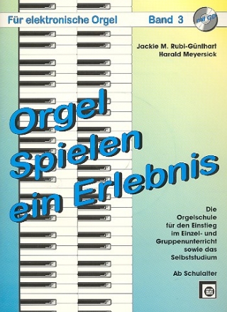 Orgel spielen ein Erlebnis Band 3 (+CD)