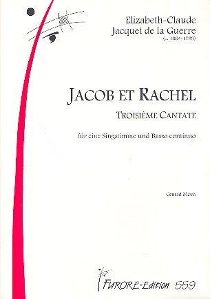 Jacob et Rachel Kantate Nr.3 fr eine Singstimme und Bc