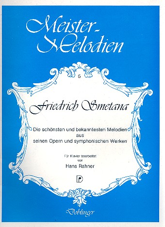 Meister-Melodien Band 5 Friedrich Smetana