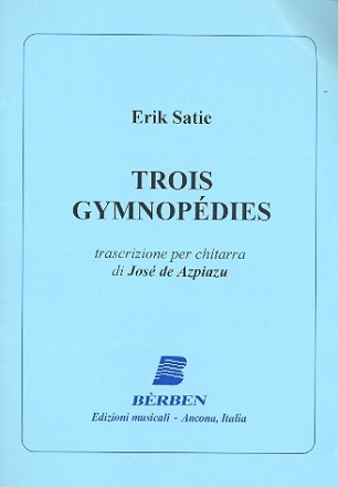 Trois Gymnopdies per chitarra