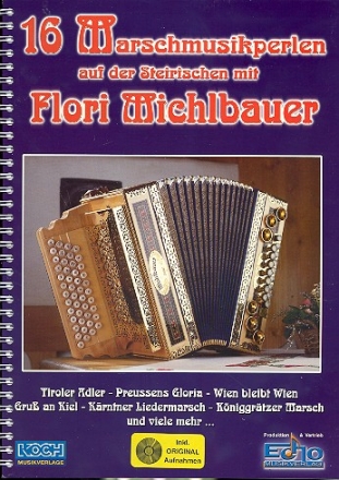 16 Marschmusikperlen auf der Steirischen mit Flori Michlbauer  fr Steirische Harmonika